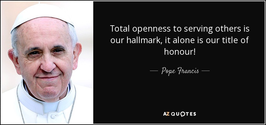 Detail Pope Francis Quotes On Helping Others Nomer 3