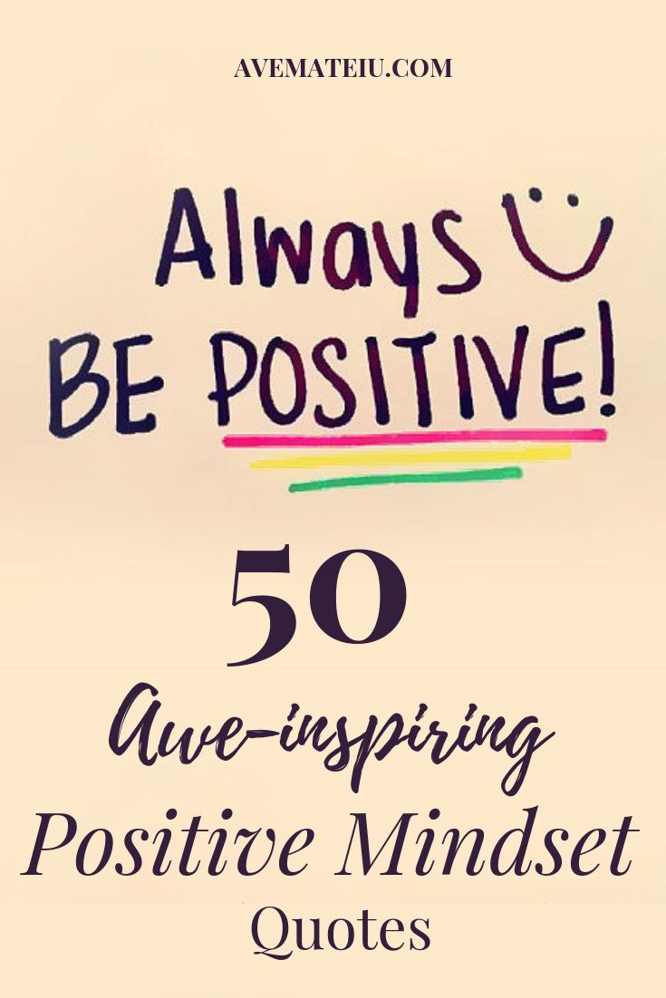 Detail Positive Mindset Quotes Nomer 35