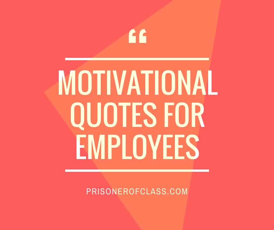 Detail Positive Quotes For Employees Nomer 2