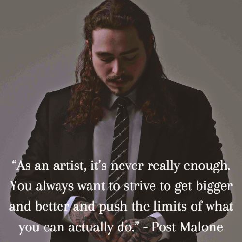 Detail Post Malone Quotes Nomer 43