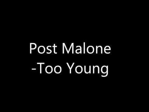 Detail Post Malone Too Young Nomer 37