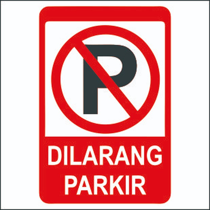 Poster Dilarang Parkir - KibrisPDR
