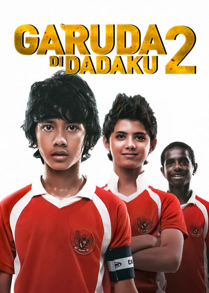 Detail Poster Film Garuda Di Dadaku Nomer 8