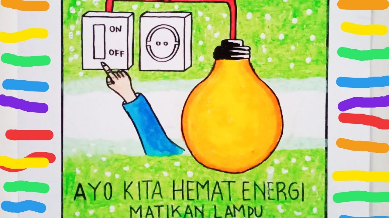 Detail Poster Gambar Hemat Energi Nomer 18