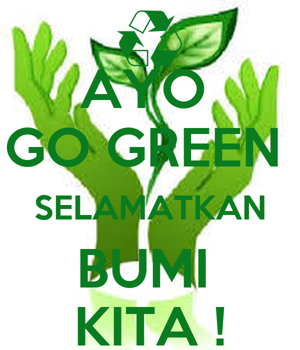 Detail Poster Go Green Bumi Nomer 31