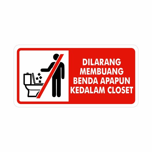 Detail Dilarang Buang Sampah Di Kloset Nomer 17