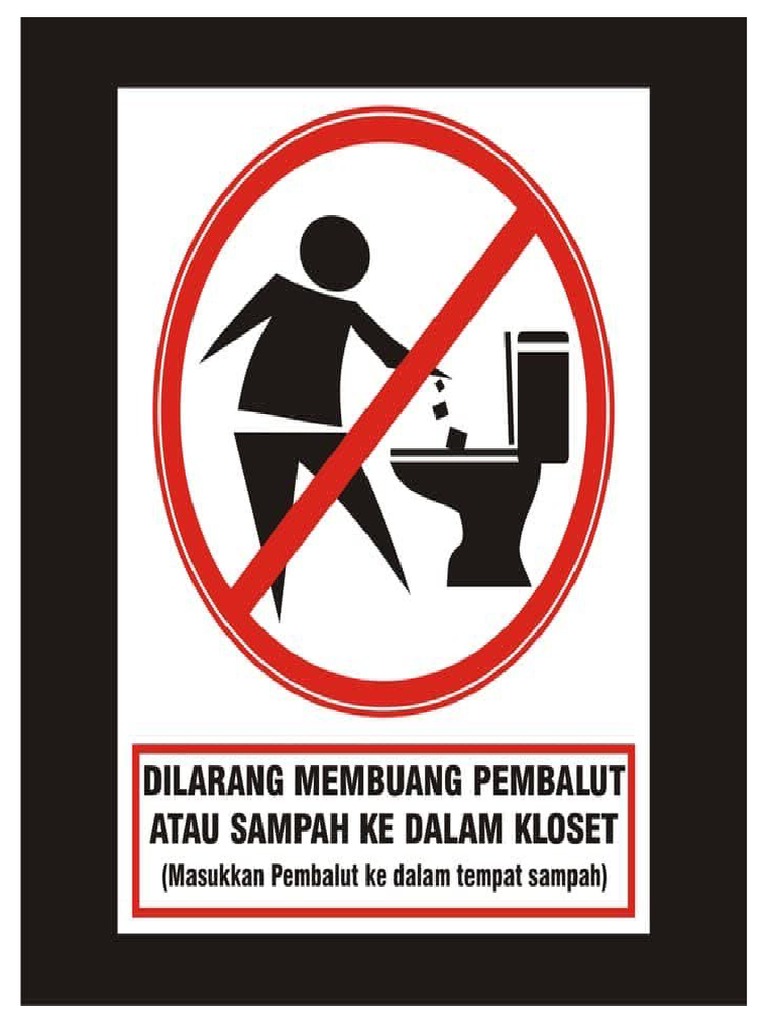 Detail Dilarang Buang Sampah Di Kloset Nomer 7