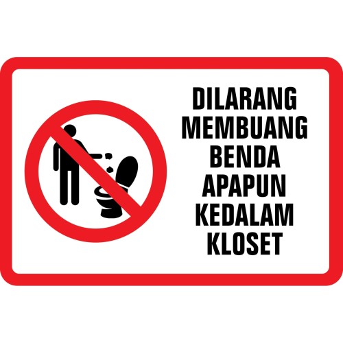 Detail Dilarang Buang Sampah Di Kloset Nomer 10