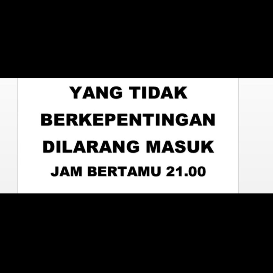 Detail Dilarang Masuk Yang Tidak Berkepentingan Nomer 28