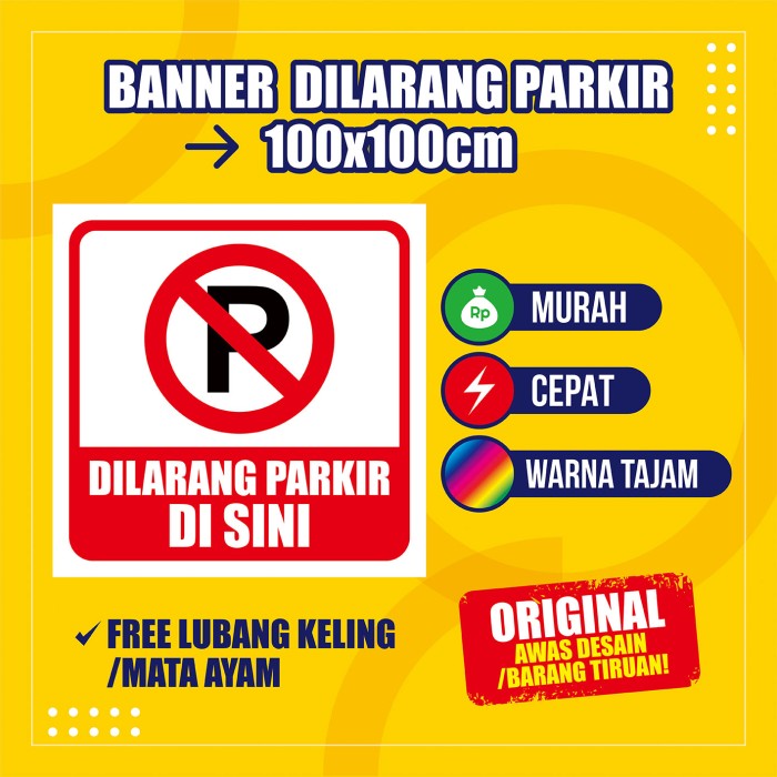 Detail Dilarang Parkir Disini Nomer 24