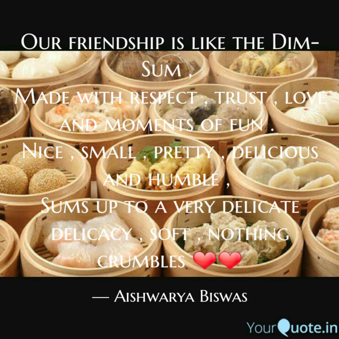 Detail Dim Sum Quotes Nomer 23