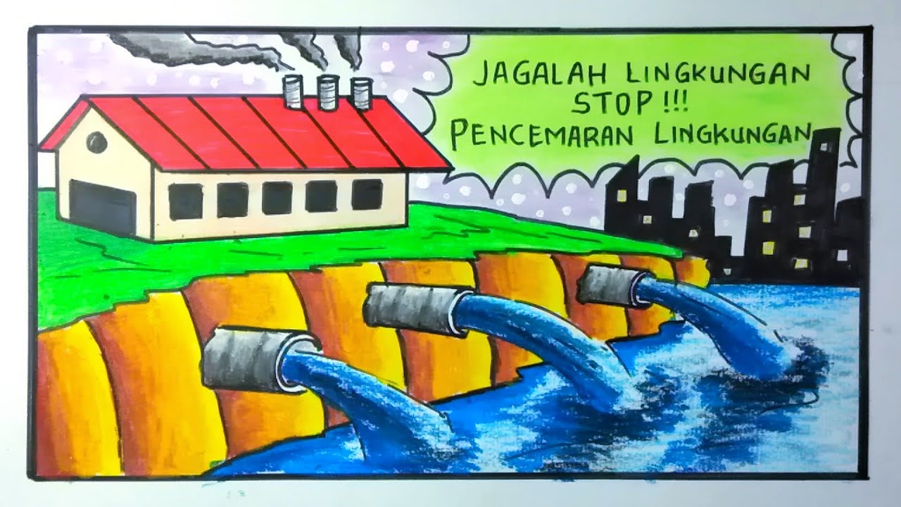 Detail Poster Pencemaran Lingkungan Nomer 8