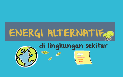 Detail Poster Tentang Energi Alternatif Nomer 14