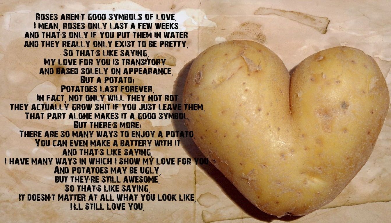 Detail Potato Love Quotes Nomer 4