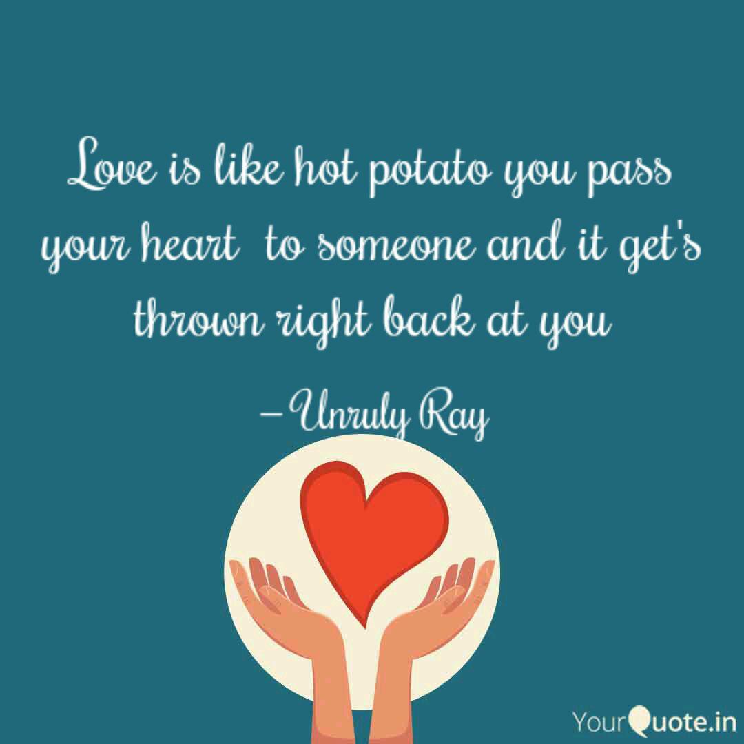 Detail Potato Love Quotes Nomer 31