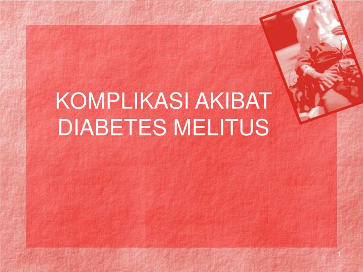 Detail Power Point Diabetes Melitus Nomer 27