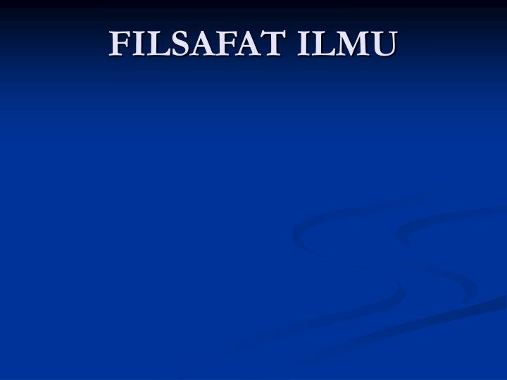 Detail Power Point Filsafat Ilmu Nomer 12