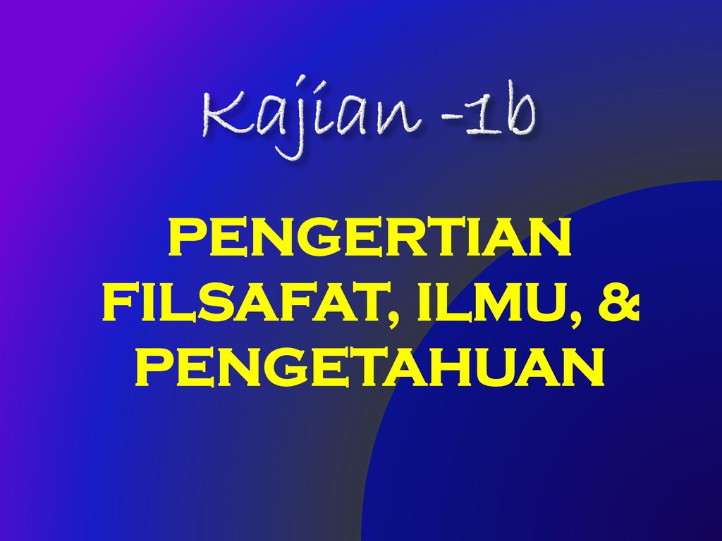 Detail Power Point Filsafat Ilmu Nomer 15