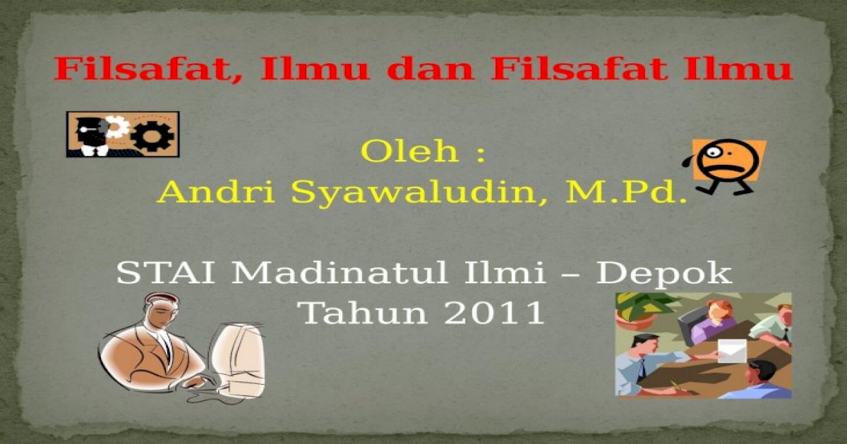 Detail Power Point Filsafat Ilmu Nomer 51