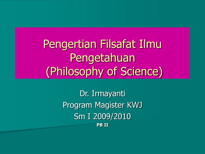 Detail Power Point Filsafat Ilmu Nomer 8