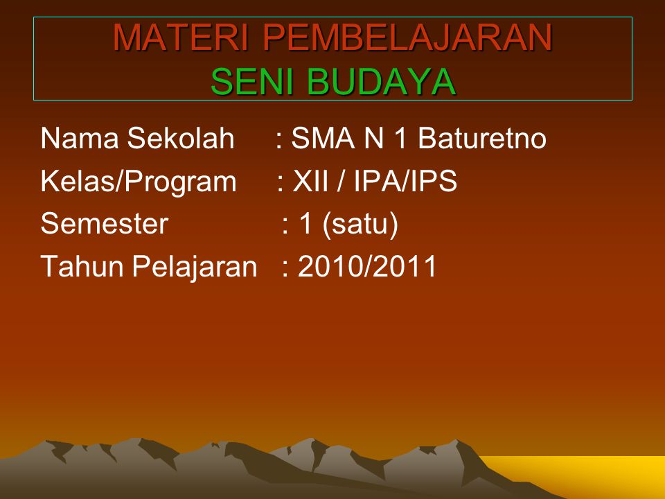 Power Point Seni Budaya Sma - KibrisPDR