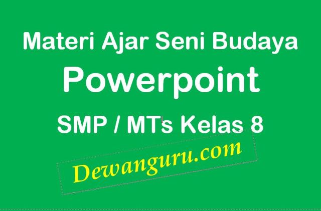 Detail Power Point Seni Budaya Sma Nomer 18