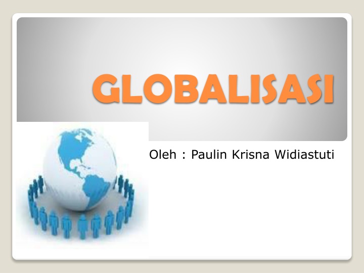 Detail Powerpoint Globalisasi Nomer 15