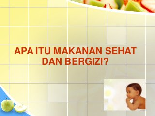 Detail Powerpoint Makanan Sehat Nomer 10
