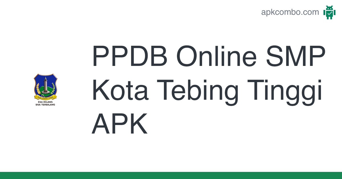Detail Ppdb Online Tebing Tinggi Nomer 21