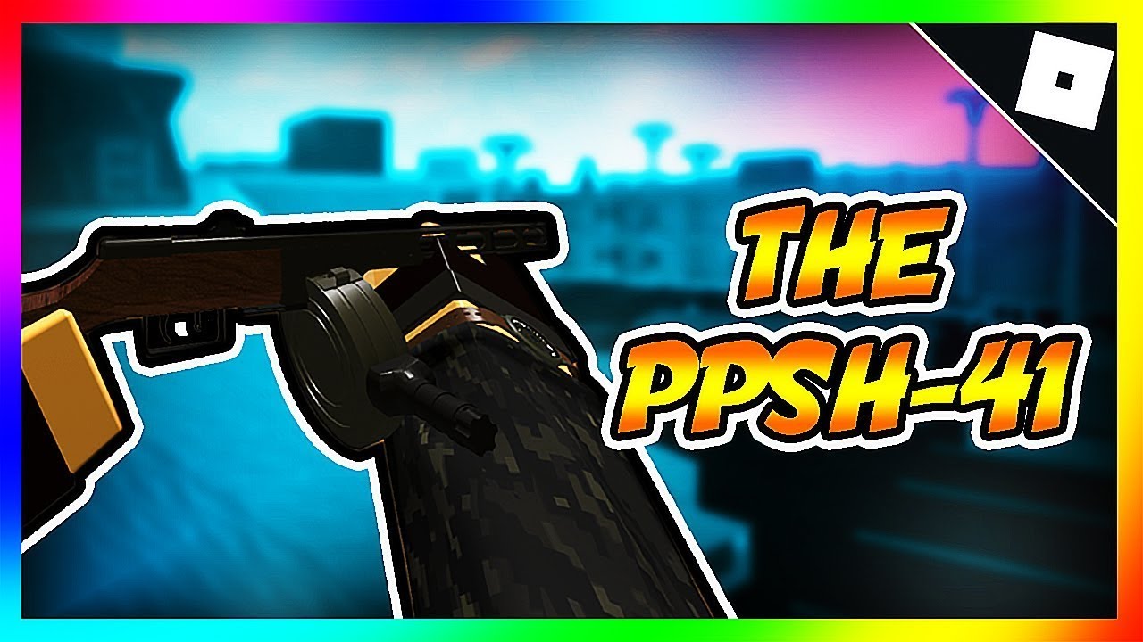 Detail Ppsh 41 Phantom Forces Nomer 2