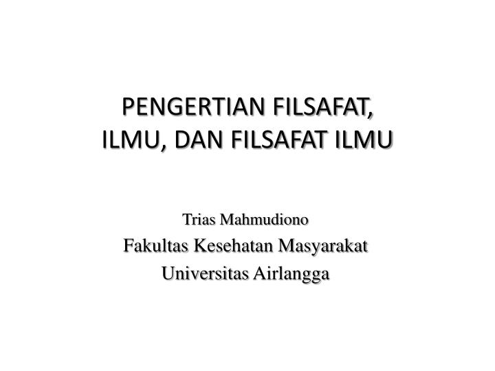 Detail Ppt Filsafat Ilmu Nomer 17