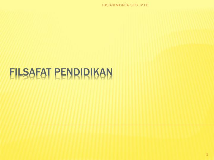 Detail Ppt Filsafat Pendidikan Nomer 54