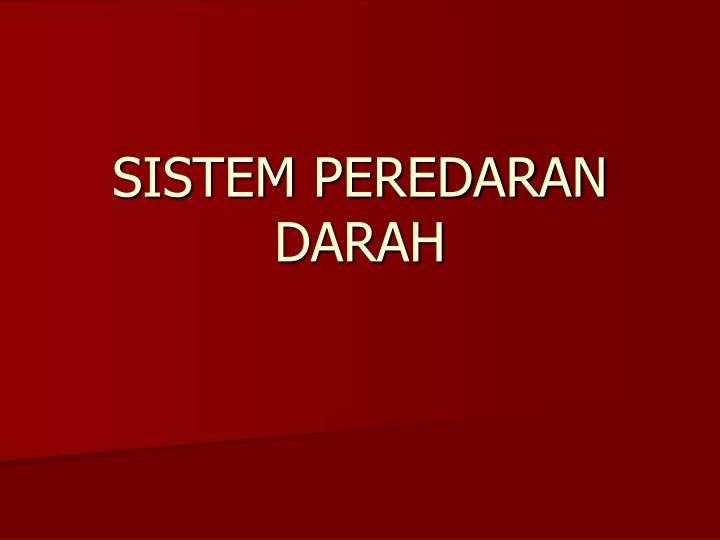 Detail Ppt Peredaran Darah Nomer 7