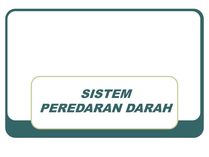 Detail Ppt Sistem Peredaran Darah Nomer 9