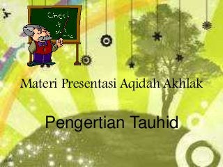 Detail Ppt Tauhid Nomer 12