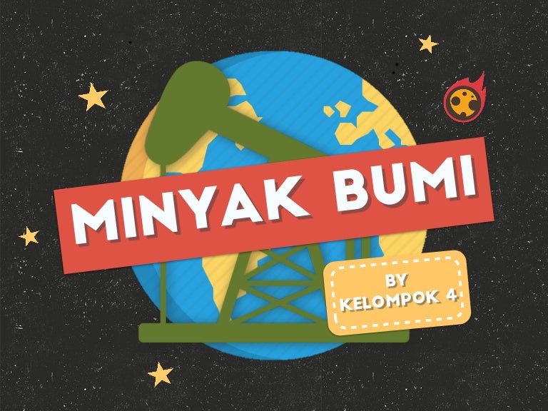 Ppt Tentang Minyak Bumi - KibrisPDR