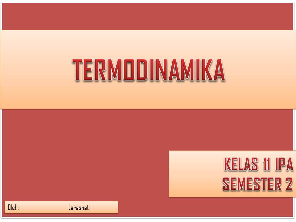 Detail Ppt Termodinamika Kelas Xi Nomer 15