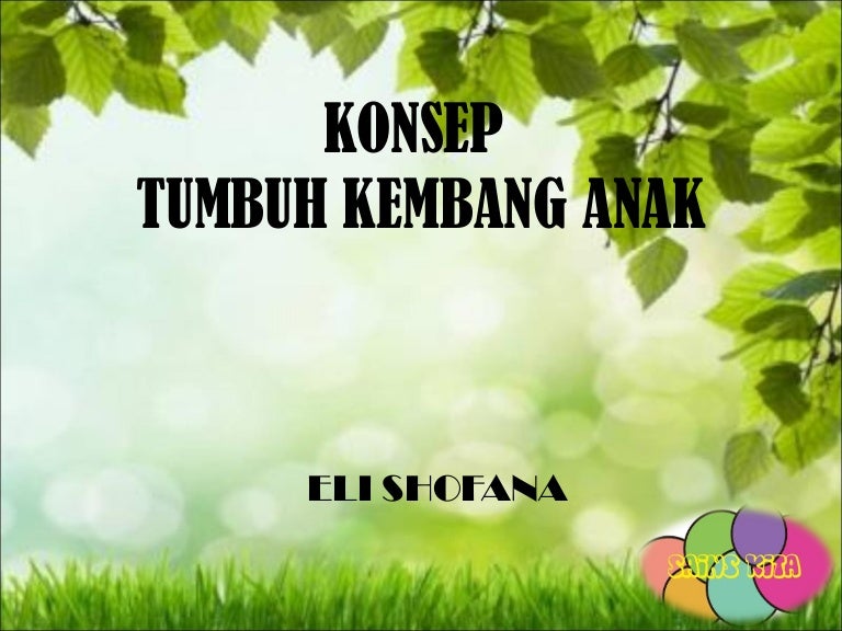 Detail Ppt Tumbuh Kembang Anak Nomer 8