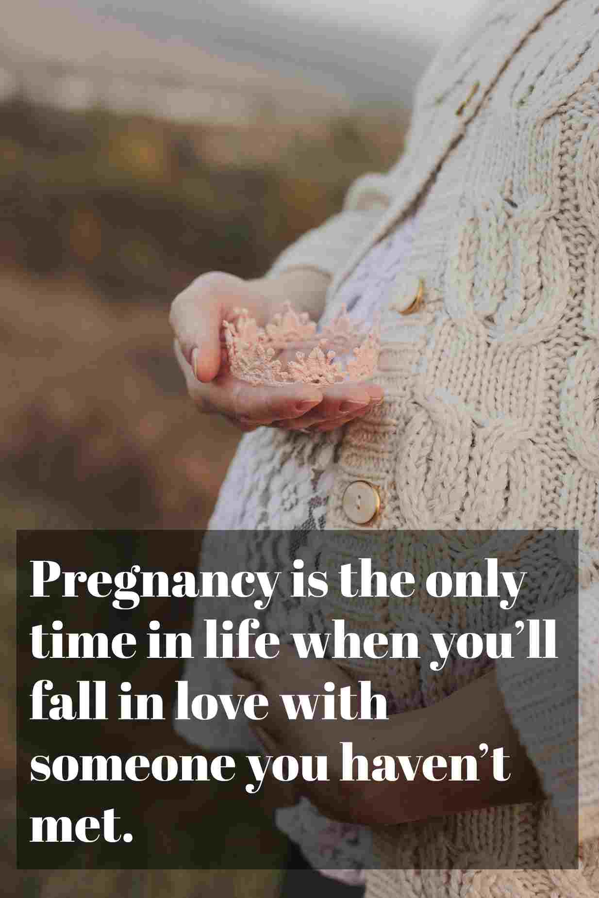Detail Pregnancy Love Quotes Nomer 48