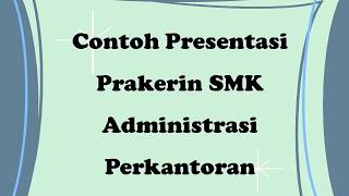 Detail Presentasi Tentang Administrasi Perkantoran Nomer 22