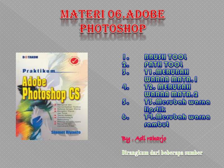 Detail Presentasi Tentang Photoshop Nomer 21