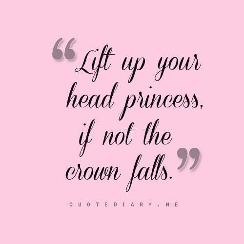 Detail Princess Quotes Tumblr Nomer 18