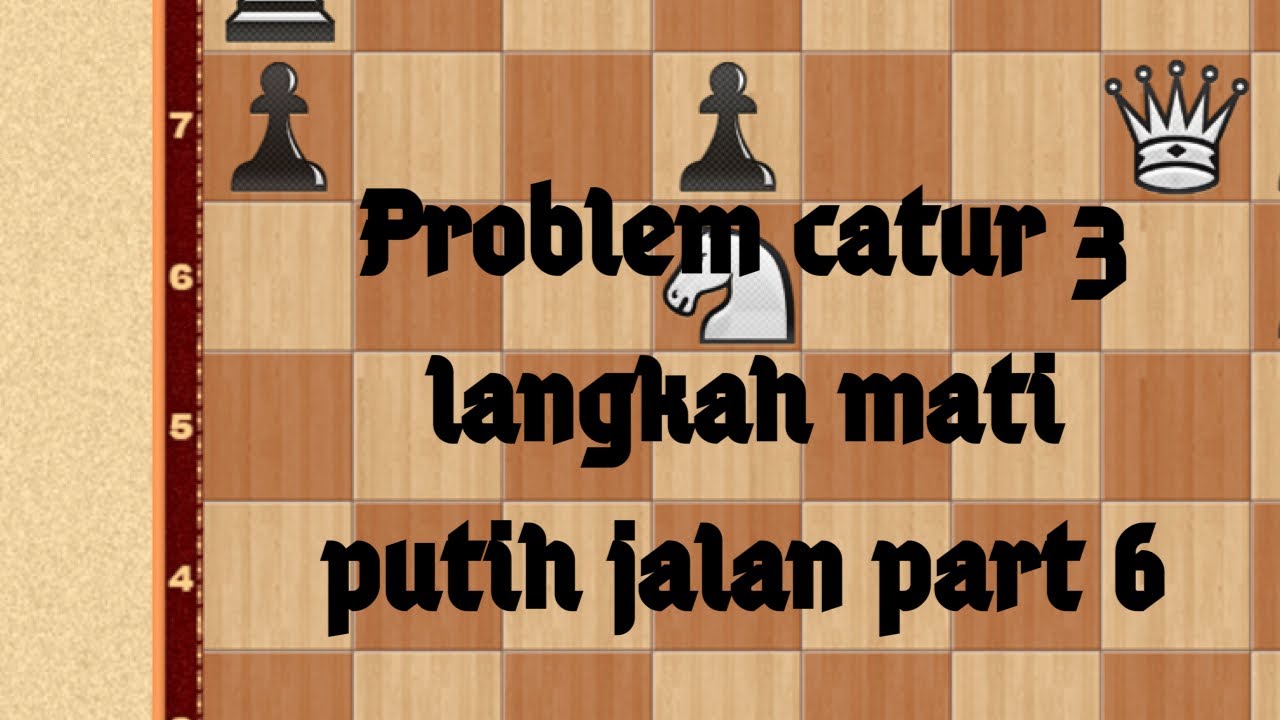 Detail Problem 3 Langkah Mati Nomer 43