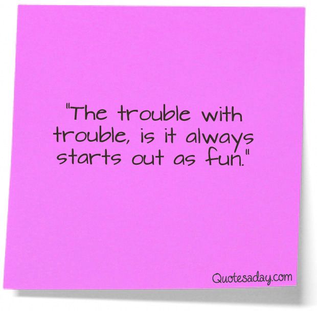Detail Problem Quotes Funny Nomer 40