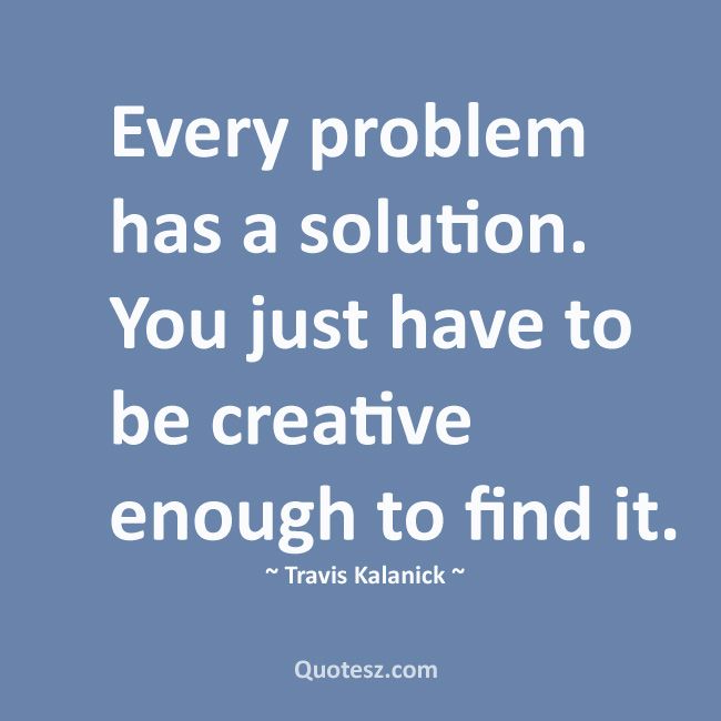 Detail Problem Solving Quotes Nomer 4