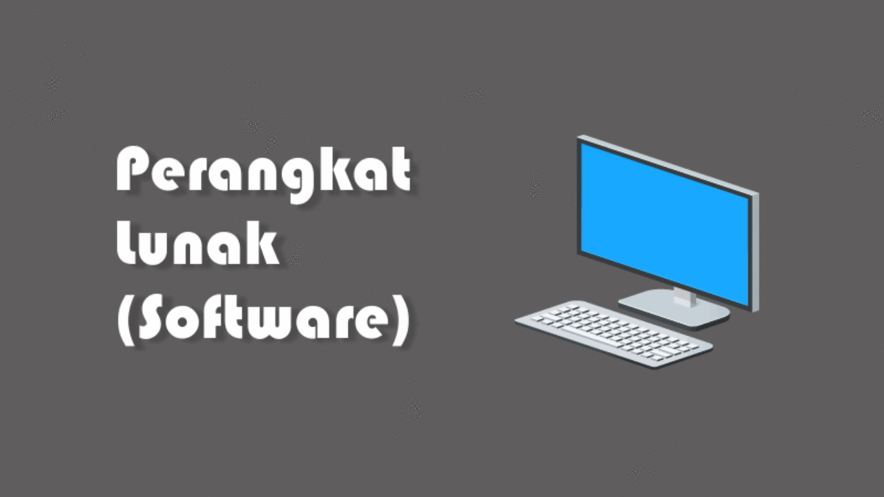 Detail Program Komputer Perangkat Lunak Nomer 2