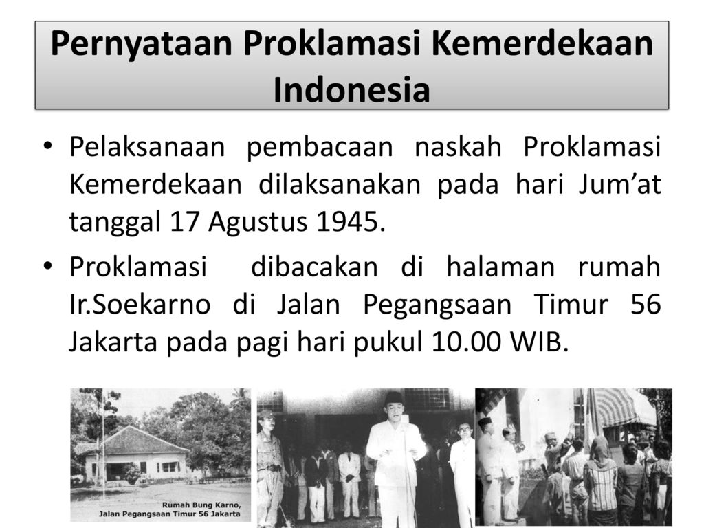 Detail Proklamasi Dibacakan Di Rumah Nomer 45