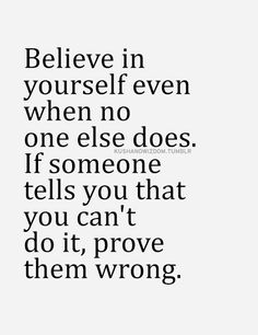 Detail Prove Wrong Quotes Nomer 5
