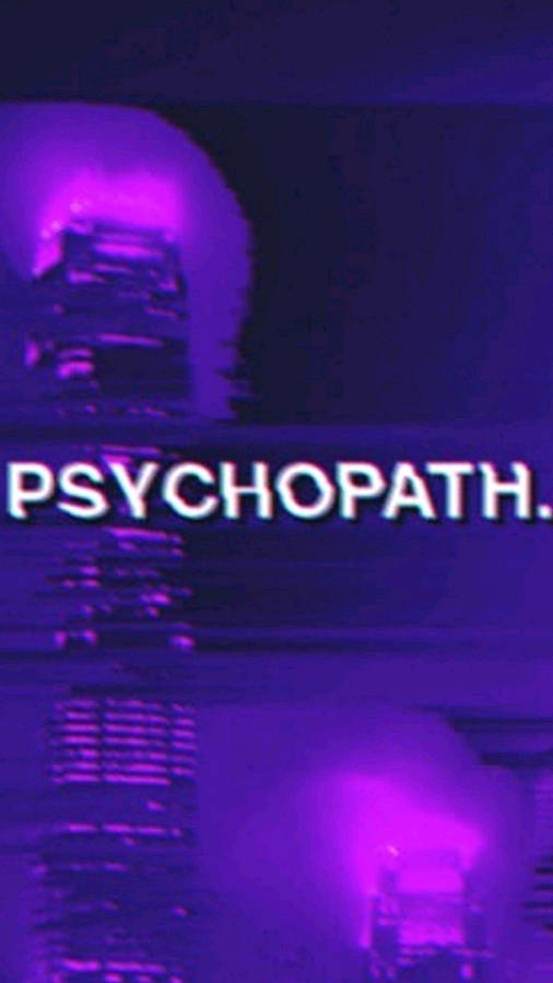 Detail Psychopath Wallpaper Nomer 16