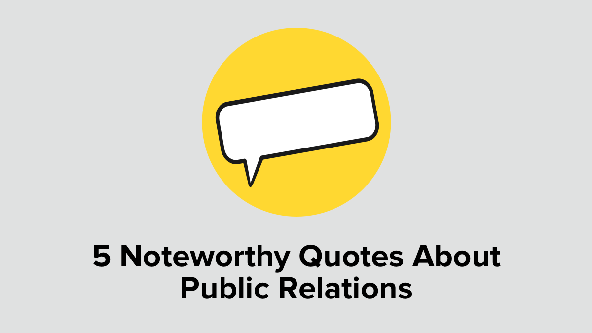 Detail Public Relations Quotes Nomer 49